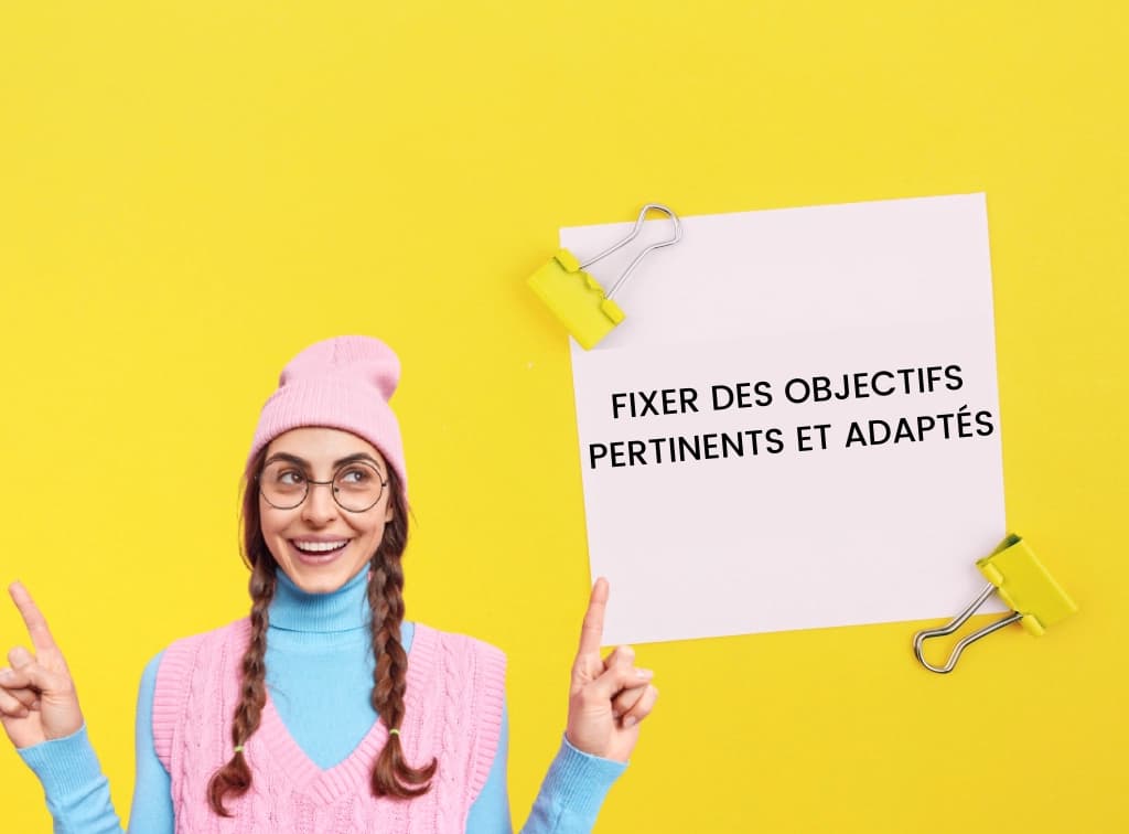 salariée heureuse car les objectifs sont pertinents et adaptés