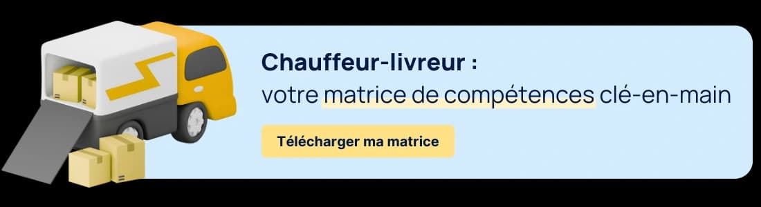 exemple de matrice de compétences chauffeur-livreur ou chauffeur routier